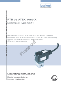Operating Instructions PTB 03 ATEX 1089 X Example: Type