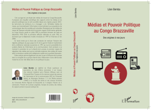 Médias et Pouvoir Politique au Congo Brazzaville