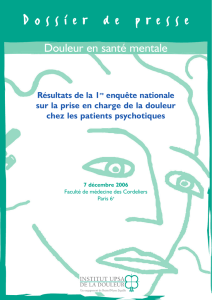 1 er enquête nationale douleur des patients psychotiques.