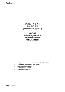 E.C.S. / C.M.S.I. BALTIC 512 (Adressable type A ) NOTICE MISE EN