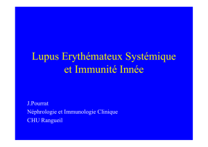 Lupus Erythémateux Systémique et Immunité Innée