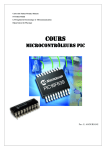 Introduction aux microcontrôleurs PIC