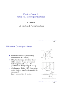 Physico-Chimie II: Partie 3 a. Statistique Quantique Mécanique