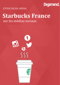 Etude Digimind Starbucks France sur les médias sociaux