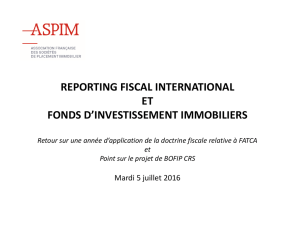 Reporting fiscal international applicable au fonds d`investissement