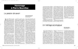 Hommage à Pierre Bourdieu La passion de savoir Un héritage