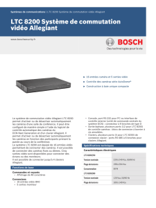 LTC 8200 Système de commutation vidéo Allegiant