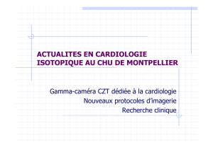 Actualités en cardiologie isotopique (2013)