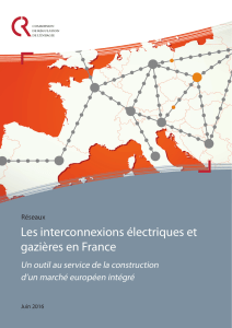 Les interconnexions électriques et gazières en France