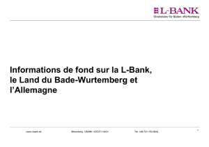 Informations de fond sur la L-Bank, le Land du Bade