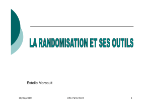 La randomisation et ses outils - Recherche Clinique Paris Centre