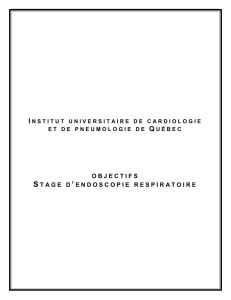 Objectifs - Stage d`endoscopie respiratoire