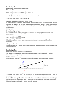 Exercice 10 p 125 : a) Calcul de la variation d`énergie cinétique : Δ