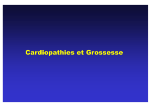 Cardiopathies et Grossesse
