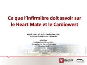 Ce que l`infirmière doit savoir sur le Heartmate et le Cardiowest