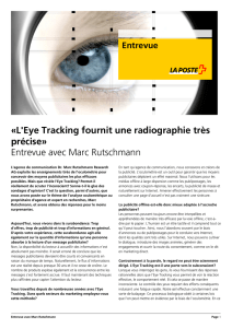 «L`Eye Tracking fournit une radiographie très précise» Entrevue