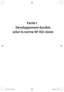 Partie I Développement durable selon la norme NF ISO 26000