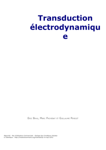 Transduction électrodynamiqu e
