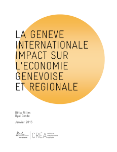 La Genève internationale. Impact sur l`économie