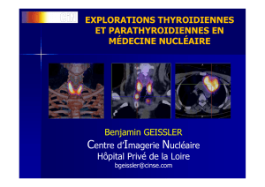 Explorations thyroïdiennes en médecin nucléaire