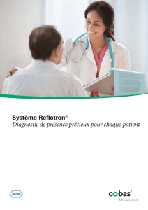 Diagnostic de présence précieux pour chaque patient