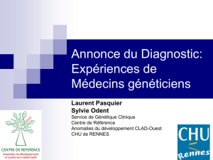 Annonce du Diagnostic: Expériences de Médecins généticiens
