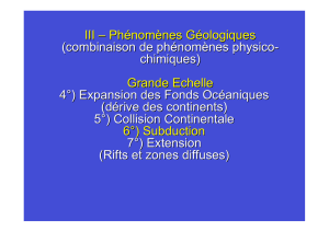 III – Phénomènes Géologiques (combinaison de phénomènes