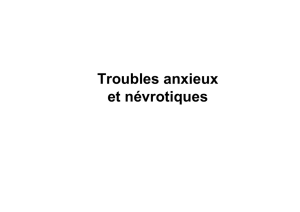 Troubles anxieux et névrotiques