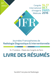 livre des résumés - Journées Francophones de Radiologie