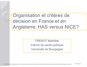 Organisation et critères de décision en France et en Angleterre: HAS