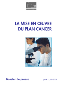 Mise en oeuvre du « plan cancer