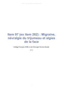 Migraine, névralgie du trijumeau et algies de la face
