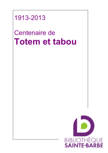 TOTEM ET TABOU - CENTENAIRE 1913-2013
