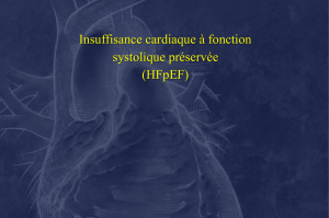 Insuffisance cardiaque à fonction systolique préservée (HFpEF)
