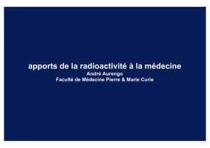 apports de la radioactivité à la médecine