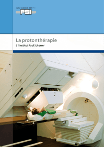 La protonthérapie - Paul Scherrer Institut