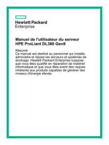 Manuel de l`utilisateur du serveur HPE ProLiant DL360 Gen9