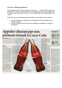 Coca Cola : Marketing relationnel La campagne de Coca Cola