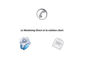Le Marketing Direct et la relation client