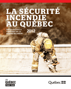 La sécurité incendie au Québec - Rapport d`activité et statistiques
