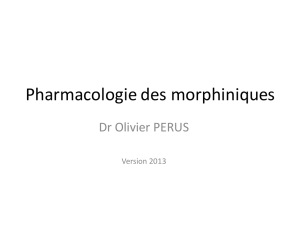 Pharmacologie des morphiniques