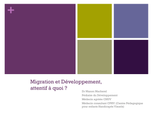 Migration et Développement, attentif à quoi