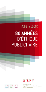 80 ANNéES D`éTHIQUE PUBLICITAIRE