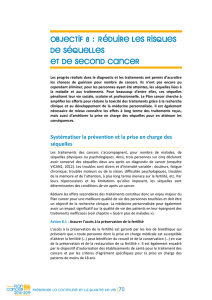Objectif 8 : Réduire les risques de séquelles et de second cancer