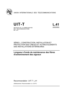 UIT-T Rec. L.41 (05/2000) Longueur d`onde de maintenance