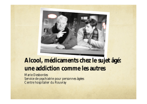 Alcool, médicaments chez le sujet âgé: une