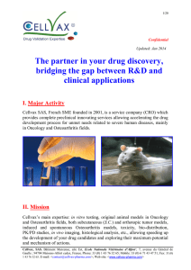The partner in your drug discovery, bridging the - Cellvax
