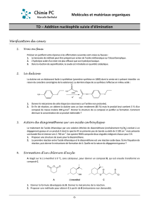 Molécules et matériaux organiques TD – Addition nucléophile suivie