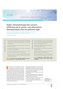 Radio-chimiothérapie des cancers infiltrants de la vessie