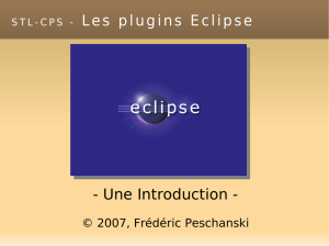 STL-CPS - Les plugins Eclipse - Une Introduction -